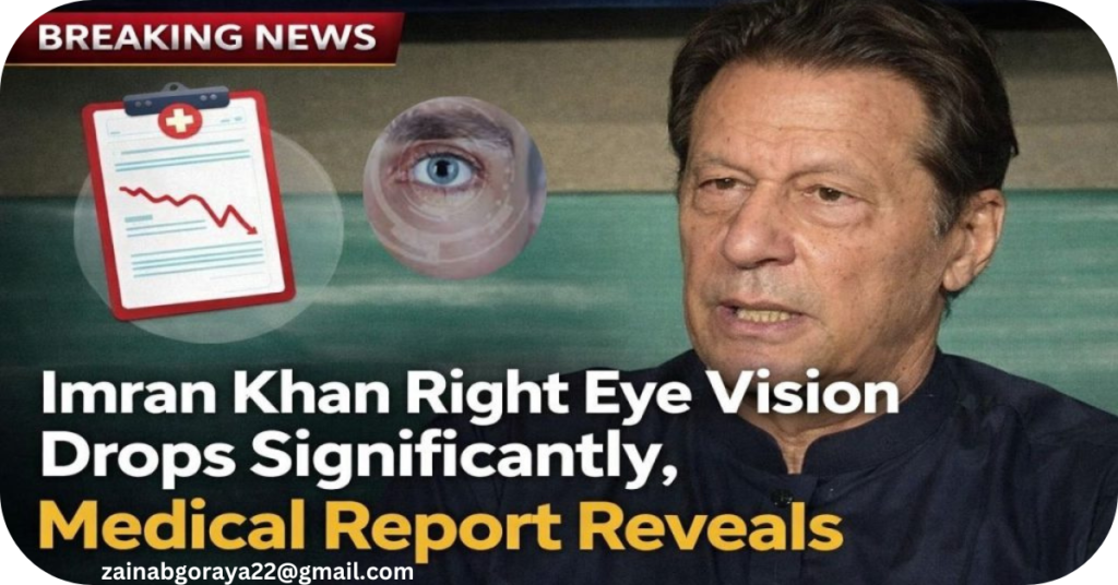 Imran Khan left with 15pc vision in right eye, SC toldجس تن لاگے وہ تن جانے